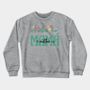 Spanish Mom Mama Crewneck Sweatshirt